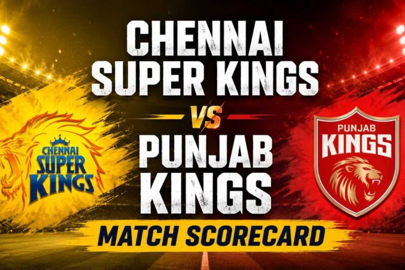 Chennai Super Kings vs Punjab Kings Match Scorecard: PBKS Seal Thrilling Win in IPL 2026 Clash