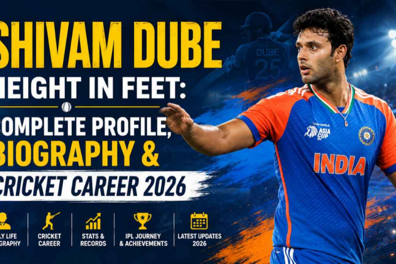 Shivam Dube Height in Feet, Weight, Age, Wife, Religion, Family and More