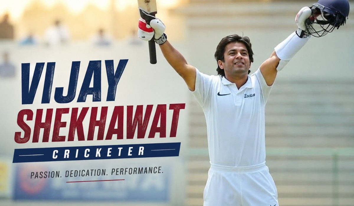 Vijay Shekhawat Cricketer