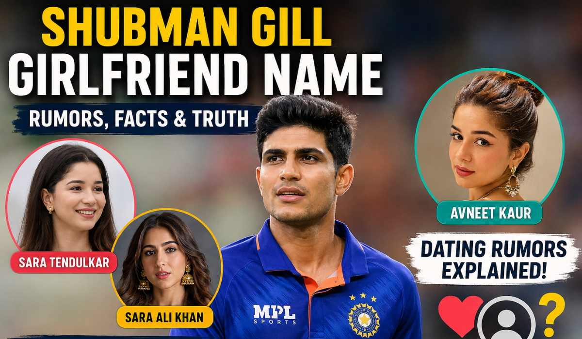 Shubman Gill Girlfriend Name