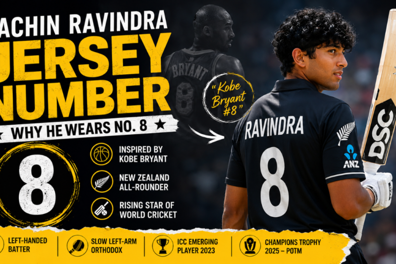 Rachin Ravindra Jersey Number: Why He Wears No. 8